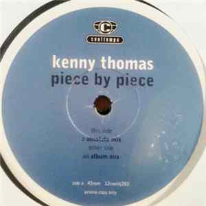 Kenny Thomas - Piece By Piece flac