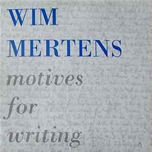 Wim Mertens - Motives For Writing flac