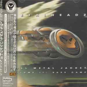 Various - Metalheadz Presents Full Metal Jacket Volume II : Bass Camp flac
