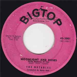 The Notables - Moonlight And Roses / Under The Bridges Of Paris flac