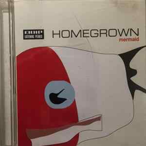 Homegrown - Mermaid flac