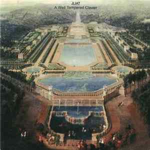 Jliat - A Well Tempered Clavier flac