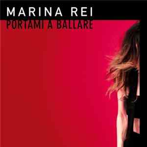 Marina Rei - Portami A Ballare flac