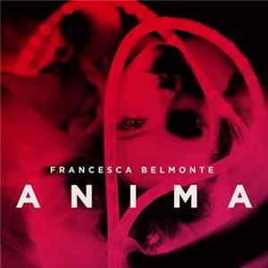 Francesca Belmonte - Anima (Deluxe Edition) flac