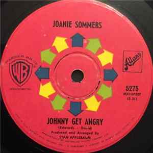 Joanie Sommers - Johnny Get Angry / A Summer Place flac