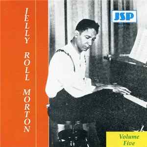 Jelly Roll Morton - Volume Five flac
