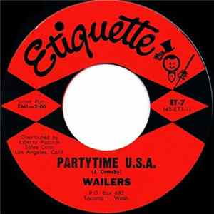 The Wailers - Partytime U.S.A. / Seattle flac