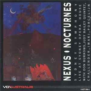Sydney Symphony Live At Sydney Opera House With Don Burrows, Judy Bailey Quintet, Challender, Iwaki, Porcelijn - Nexus ● Nocturnes flac