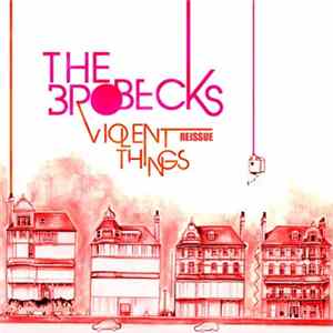 The Brobecks - Violent Things flac