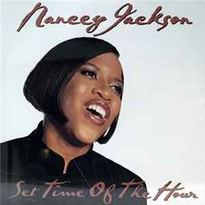 Nancey Jackson - Set Time Of The Hour flac