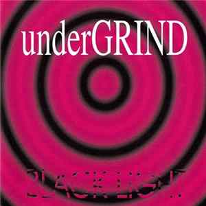 Undergrind - Black Light flac