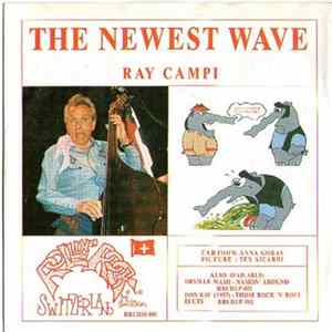 Ray Campi / Johnny & The Roccos - The Newest Wave / I Hate The Disco flac