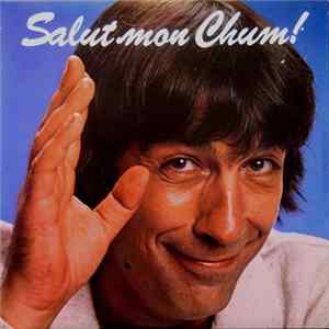 Fanfan Dédé - Salut Mon Chum ! flac