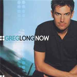 Greg Long - Now flac