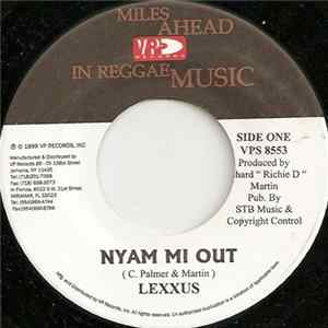 Lexxus / Delly Ranks & Rik Rok - Nyam Mi Out / What A Gal flac