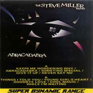 The Steve Miller Band - Abracadabra flac