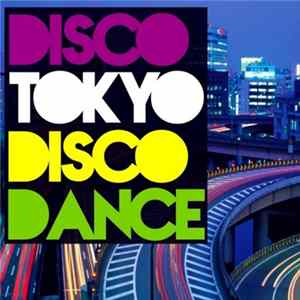 Carlo Cavalli - Disco Tokyo Disco Dance flac