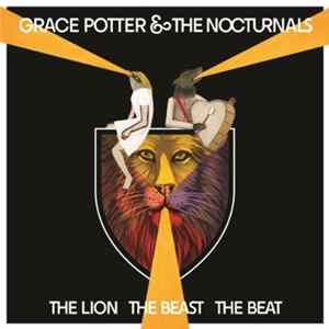 Grace Potter & The Nocturnals - The Lion The Beast The Beat flac
