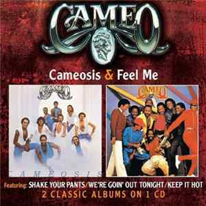 Cameo - Cameosis & Feel Me flac