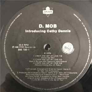 D. Mob Introducing Cathy Dennis - C'mon And Get My Love flac