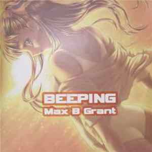 Max B. Grant - Beeping / Dildo flac