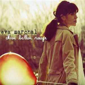 Eva Marchal - Mon Ballon Rouge flac