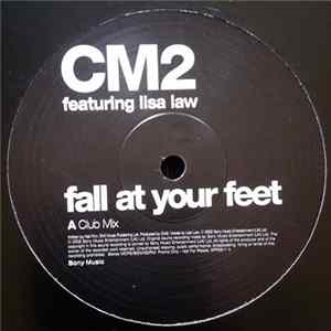 CM2 - Fall At Your Feet flac