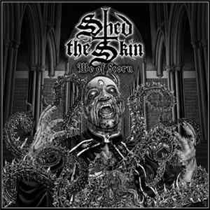Shed The Skin - We Of Scorn flac