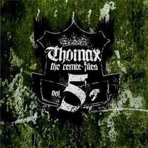 Thomax - The REMIX-Files Vol. 5 flac
