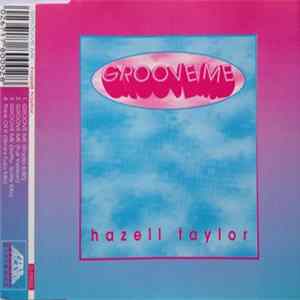 Hazell Taylor - Groove Me flac