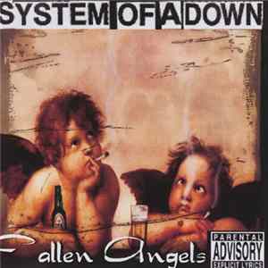 System Of A Down - Fallen Angels (Live In Nottingham England 2002) flac