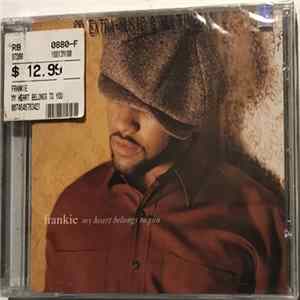 Frankie - My Heart Belongs To You flac