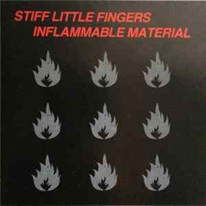 Stiff Little Fingers - Inflammable Material flac