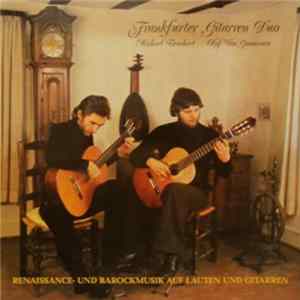 Frankfurter Gitarren Duo - Renaissance- Und Barockmusik Auf Lauten Und Gitarren flac