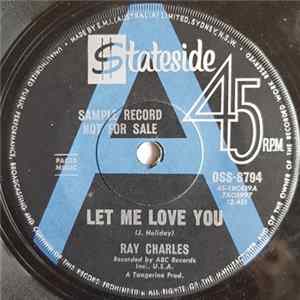 Ray Charles - Let Me Love You flac