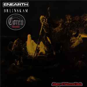 Enearth, Breinskam, Coven - Allegory Of Failure And Death flac