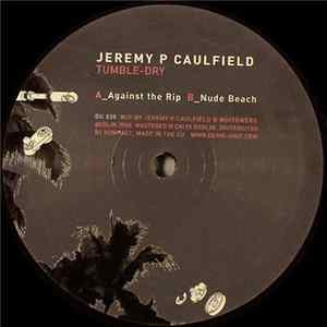 Jeremy P Caulfield - Tumble-Dry flac