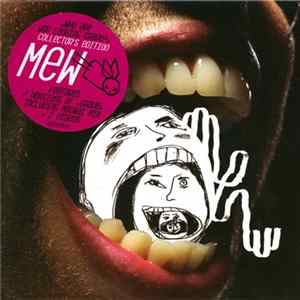 Mew - Why Are You Looking Grave? (Collector's Edition) flac