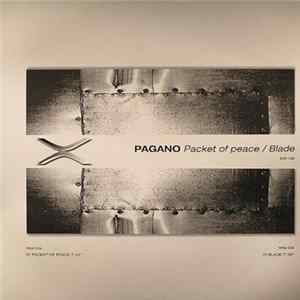 Pagano - Packet Of Peace / Blade flac