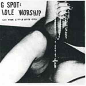 G Spot - Idle Worship flac