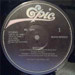 Wham! - Last Christmas (Pudding Mix) / Everything She Wants flac