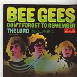 Bee Gees - Don't Forget To Remember flac
