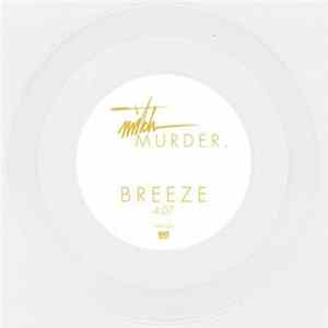 Mitch Murder - Breeze flac