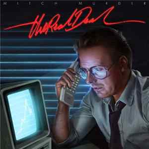 Mitch Murder - The Real Deal flac