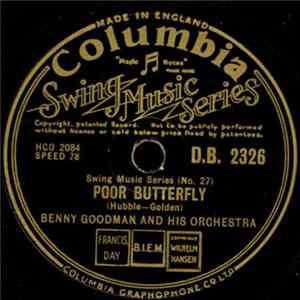 Benny Goodman And His Orchestra - Poor Butterfly / Hora Stacato flac