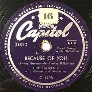 Les Baxter With Chorus And Orchestra - Because Of You / Unless flac