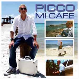 Picco - Mi Cafe flac