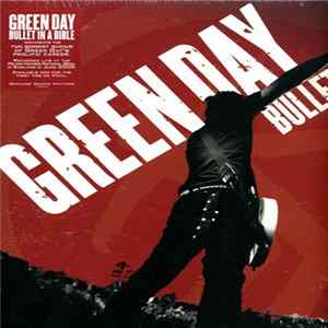 Green Day - Bullet In A Bible flac