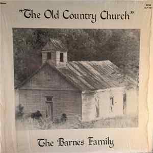 The Barnes Family - The Old Country Church flac