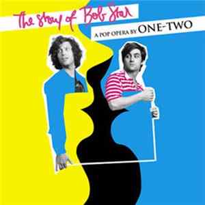 One-Two - The Story Of Bob Star flac